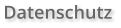 Datenschutz