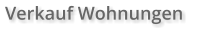Verkauf Wohnungen