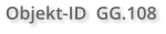 Objekt-ID  GG.108